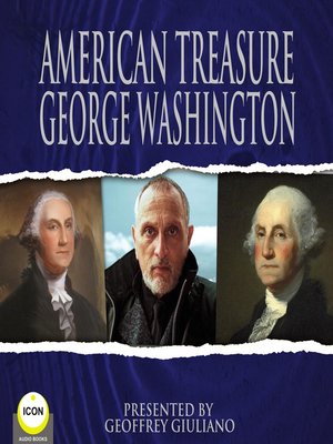 cover image of American Treasure George Washington